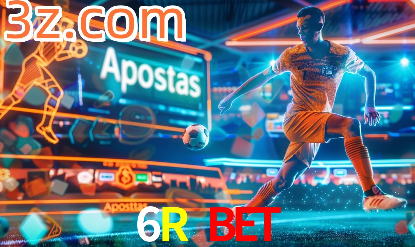 Apostas 6R Bet